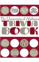 University of Alabama Trivia Book