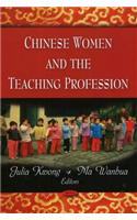 Chinese Women & the Teaching Profession