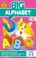 School Zone Big Alphabet Workbook