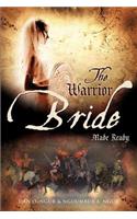 Warrior Bride Made Ready