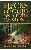 Flecks of Gold on a Path of Stone