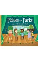 Pickles and Parks: A Readers' Theater Script and Guide