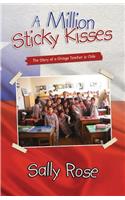 Million Sticky Kisses