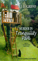 Murder in Tranquility Park