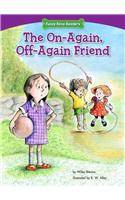 The On-Again, Off-Again Friend: Standing Up for Friends