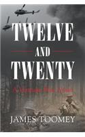 Twelve and Twenty - A Vietnam War Novel