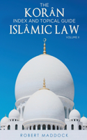 Korân Index & Topical Guide Islâmic law Volume II
