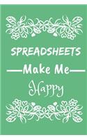 Spreadsheets Make Me Happy