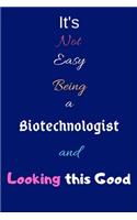 It's Not Easy Being a Biotechnologist and Looking This Good