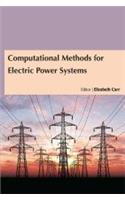 COMPUTATIONAL METHODS FOR ELECTRIC POWER SYSTEMS