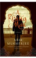A Rising Man: A Novel(1 Wyndham & Banerjee Series)