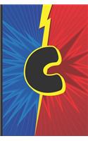 C: Superhero Monogram Initial Notebook for boys Letter C - 6" x 9" - 120 pages, Wide Ruled- Superhero, Comic, Gaming, Battle Scene