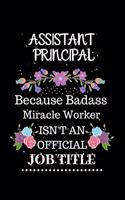 Assistant principal Because Badass Miracle Worker Isn't an Official Job Title