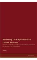 Reversing Your Myelinoclastic Diffuse Sclerosis