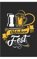 I Oktober Fest: Lustige deutsche Oktoberparty Notizbuch liniert 120 Seiten für Notizen Zeichnungen Formeln Organizer Tagebuch