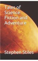 Tales of Science Fiction and Adventure