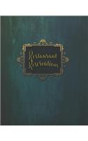 Restaurant Reservations: Reservations For Restaurant Book With Space For Names And Contact Information