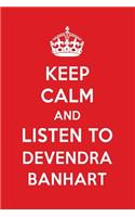Keep Calm and Listen to Devendra Banhart: Devendra Banhart Designer Notebook