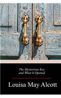 Mysterious Key and What It Opened