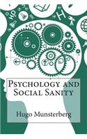 Psychology and Social Sanity