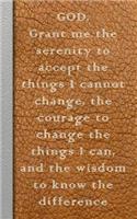 God Grant Me the Serenity: Tan Coloured Journaling Notebook for Recovery, Self Help and Positivity