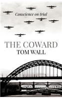 Coward, The – Conscience on trial