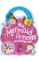 My Mermaid Princess Colouring Book