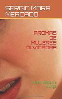 Aromas de Mujeres Olvidadas