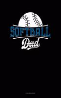 Softball Dad: 4 Column Ledger(926 4 Column Ledger)