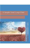 A Simple Soul