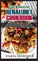 The Essential Renal Diet Cookbook