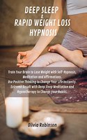 Deep Sleep & Rapid Weight Loss Hypnosis