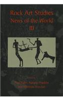 Rock Art Studies - News of the World Volume 3