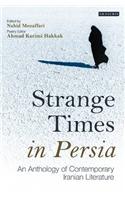 Strange Times in Persia