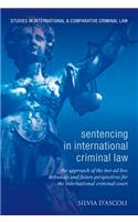 Sentencing in International Criminal Law