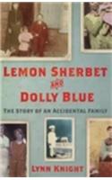 Lemon Sherbet and Dolly Blue
