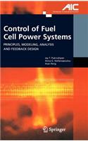 Control of Fuel Cell Power Systems