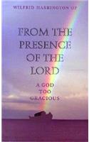 From the Presence of the Lord