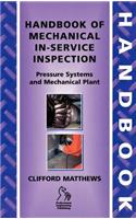Handbook of Mechanical In-Service Inspection