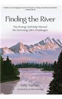 Finding the River