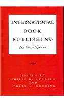 International Book Publishing: An Encyclopedia