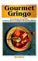 Gourmet Gringo