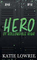 Hero of Hollowdale High