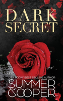 Dark Secret: A Dark Billionaire Contemporary Romance