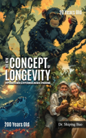 New Concept Of Longevity