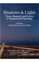 Shadows & Light - Volume 1 (Principles & Practices)