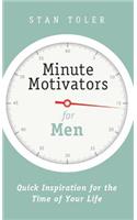 Minute Motivators for Men