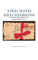 Tied With Red Ribbons
