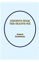 Insights From The Grants-Fix