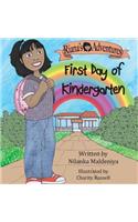 Riana's Adventures - First Day of Kindergarten